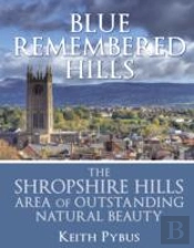 Blue Remembered Hills