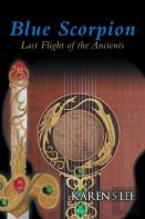 Blue Scorpion - Last Flight Of The Ancients