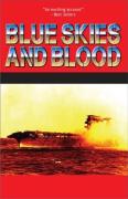 Blue Skies And Blood