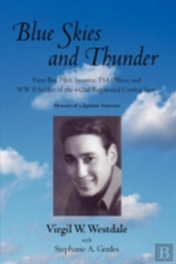 Bertrand.pt - Blue Skies And Thunder: Farm Boy, Pilot,