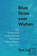Blue Skies Over Wuhan
