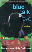 Blue Talk And Love