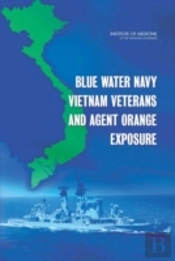 Blue Water Navy Vietnam Veterans And Agent Orange Exposure