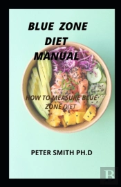 Blue Zone Diet Manuel
