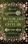Bluebeard And The Outlaw