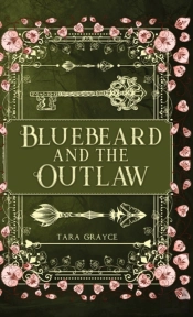 Bluebeard And The Outlaw