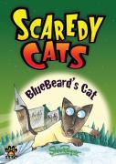 Bluebeard'S Cat - Scaredy Cats