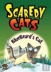 Bluebeard'S Cat - Scaredy Cats