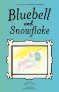 Bluebell And Snowflake