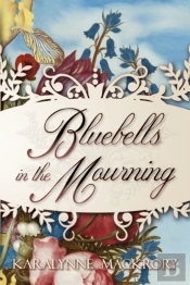 Bluebells In The Mourning