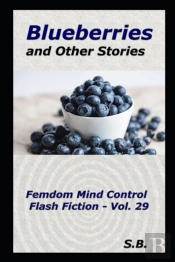 Blueberries And Other Stories