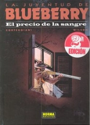Blueberry 34. El Precio De La Sangre
