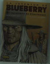 Blueberry 46. El Carnicero De Cincinnati