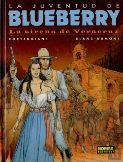 Bertrand.pt - Blueberry 47: La Sirena De Veracruz (La Juventud De Blueberry)