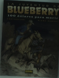 Bertrand.pt - Blueberry 48: 100 Dólares Para Morir (La Juventud De Blueberry)