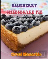 Blueberry Cheesecake Pie