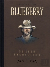 Blueberry - Dyptique Dyptique Blueberry T.1 - Fort Navajo & Tonnerre A L'Ouest