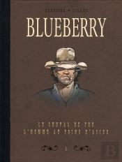Blueberry - Dyptique Dyptique Blueberry T.4 - Le Cheval De Fer & L'Homme Aux Poings D'Acier