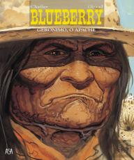Blueberry - Gerónimo, o Apache