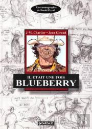 Blueberry Hors-Série : Il Était Une Fois Blueberry
