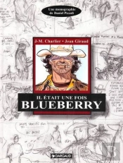 Blueberry Hors-Série : Il Était Une Fois Blueberry