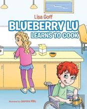 Blueberry Lu Learns To Cook