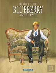 Blueberry Tome 17 : Angel Face