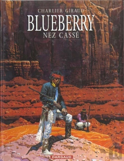 Bertrand.pt - Blueberry Tome 18 : Nez Cassé