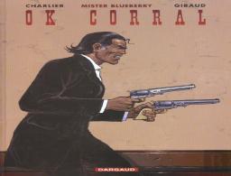 Blueberry Tome 27 : Ok Corral