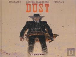 Blueberry Tome 28 : Dust
