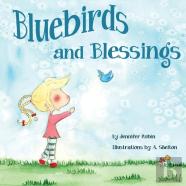 Bluebirds And Blessings