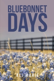 Bluebonnet Days