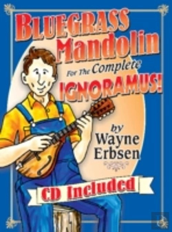 Bertrand.pt - Bluegrass Mandolin For The Complete Ignoramus! (Book & Cd Set)
