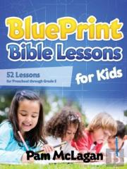 Blueprint Bible Lessons For Kids