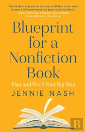 Blueprint For A Nonfiction Book