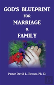 Blueprint For Marriage & Family (Marriage)