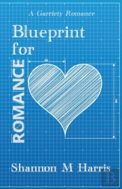 Blueprint For Romance