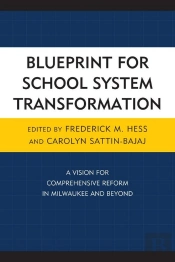 Blueprint For School System Transformation