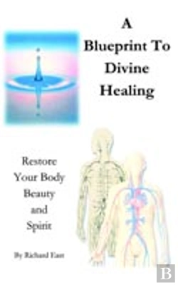 Bertrand.pt - Blueprint To Divine Healing