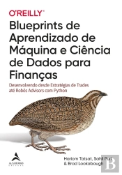 Blueprints De Aprendizado De Máquina E Ciência De Dados Para Finanças