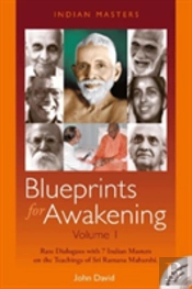 Blueprints For Awakening -- Indian Masters (Volume 1)