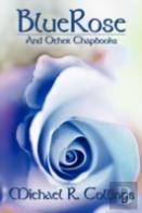 Bluerose And Other Chapbooks