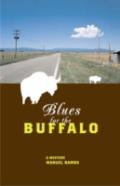 Blues For The Buffalo