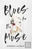 Blues For The Muse