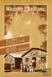 Blues In The Wind-Revisited