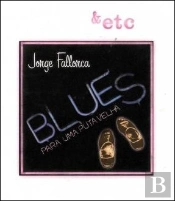 Blues Para Uma Puta Velha