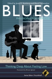 Blues - Philosophy For Everyone