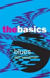 Blues: The Basics
