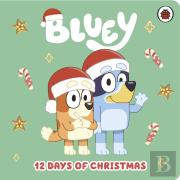Bluey: 12 Days Of Christmas Tabbed Board Book
