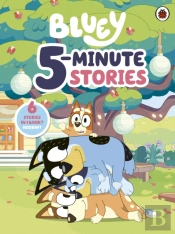 Bluey: 5 Minute Stories